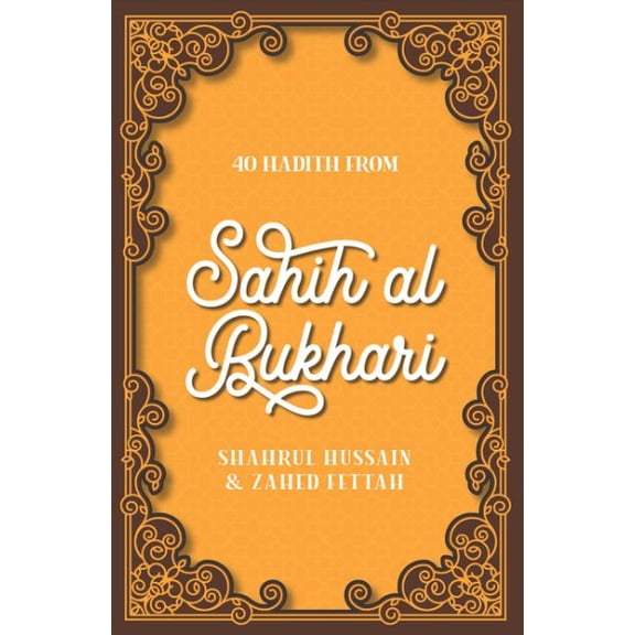 Pre-Owned 40 Hadith: 40 Hadith from Sahih Al-Bukhari (Paperback)