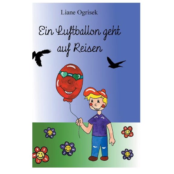 Ein Luftballon Geht Auf Reisen, (Hardcover)