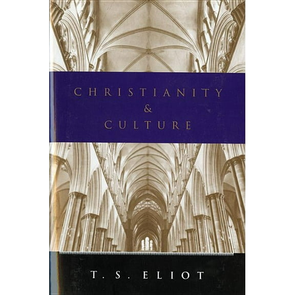 Christianity and Culture: Essays, (Paperback)
