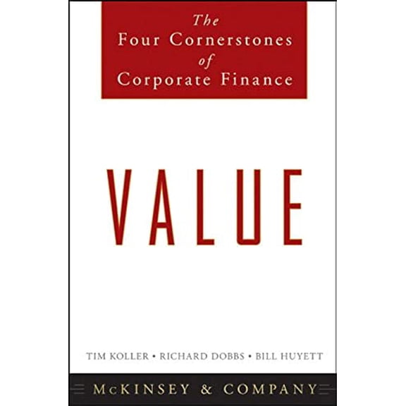 Pre-Owned Value: The Four Cornerstones of Corporate Finance (Hardcover) 0470424605 9780470424605