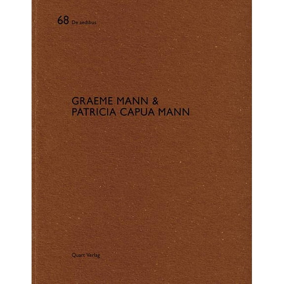 Graeme Mann & Patricia Capua Mann : De aedibus (Paperback)