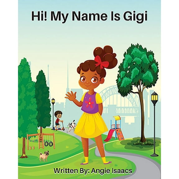 Hi! My name is Gigi, (Paperback)