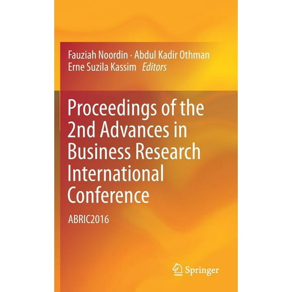 Proceedings of the 2nd Advances in Business Research International Conference: Abric2016, (Hardcover)