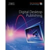 The Business of Technology: Digital Desktop Publishing [Hardcover - Used]