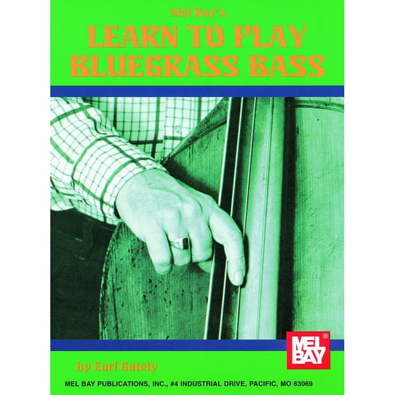 Learn to Play Bluegrass Bass, (Paperback)