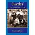 thumbnail image 1 of Pre-Owned Swedes in Wisconsin (Paperback) 0870203371 9780870203374, 1 of 1