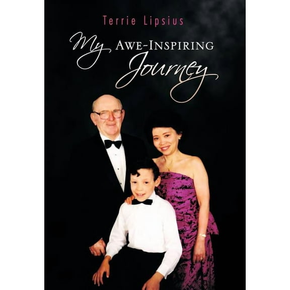 My Awe-Inspiring Journey (Hardcover)