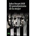 thumbnail image 1 of EL SOMETIMIENTO DE LA MUJER ALIANZA EDITORIAL JOHN STUART MILL, 1 of 2