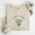 thumbnail image 3 of God Is Good All the Time Sweatshirt – Minimalist Christian Floral Faith Pullover for Women & Men, 3 of 6