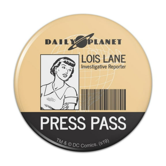 Superman Lois Lane Press Pass Kitchen Refrigerator Locker Button Magnet