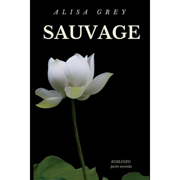 SAUVAGE (Italian Edition)