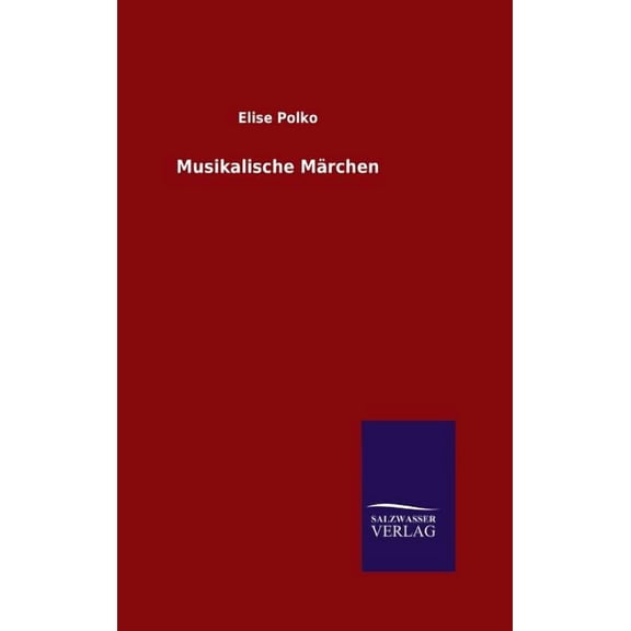 Musikalische Märchen (Hardcover)