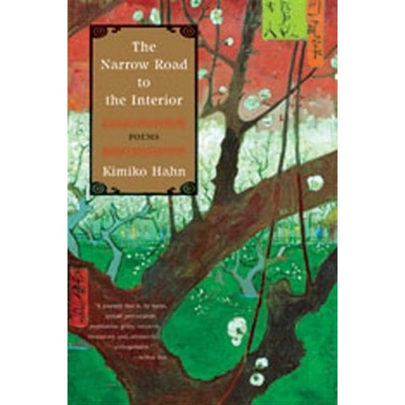 Pre-Owned The Narrow Road to the Interior: Poems Paperback