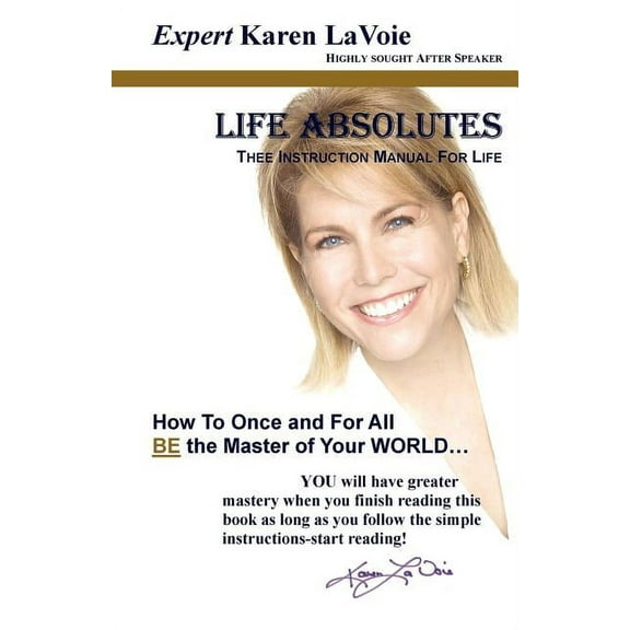 Life ABSOLUTES Thee Instruction Manual For Life (Paperback)