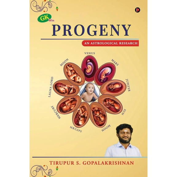 Progeny: An Astrological Research, (Paperback)