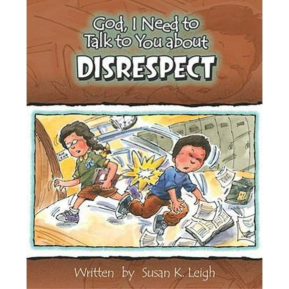Pre-Owned God, I Need to Talk to You about Disrespect (Paperback) 0758608101 9780758608109