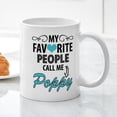 thumbnail image 3 of CafePress - My Favorite People Call Me Poppy Mugs - 11 oz Ceramic Mug - Novelty Coffee Tea Cup, 3 of 4