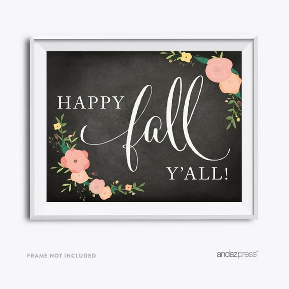 Happy Fall Y'All Chalkboard Floral Fall Thanksgiving Party Signs