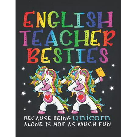 Unicorn Teacher: English Teacher Besties Teacher's Day Best Friend 2020 Planner Calendar Daily Weekly Monthly Organizer Magical dabbing
