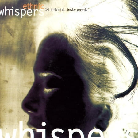 Ethnic Whispers: 14 Ambient Instrumentals