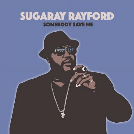 Sugaray Rayford - Somebody Save Me - Music & Performance - Vinyl