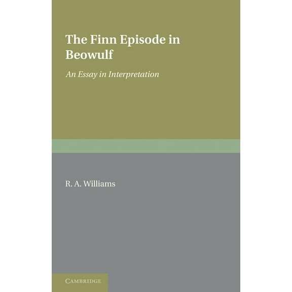 The Finn Episode in Beowulf, (Paperback)