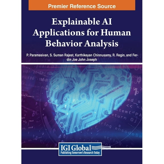 Explainable AI Applications for Human Behavior Analysis, (Hardcover)