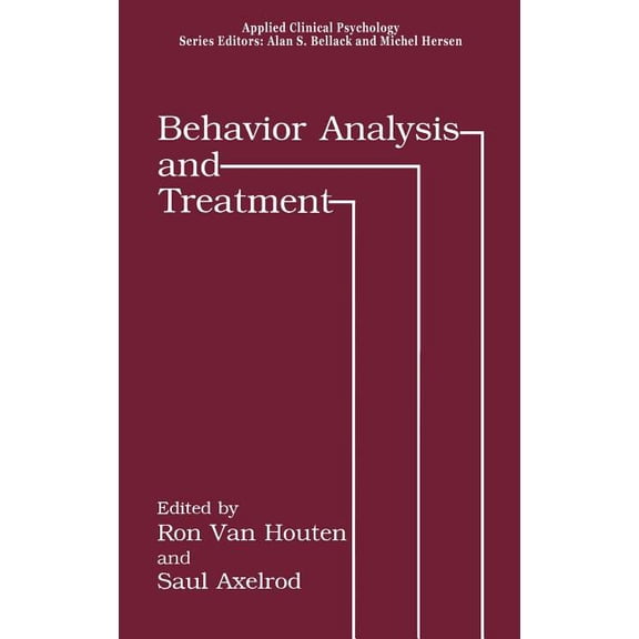 NATO Science Series B: Behavior Analysis and Treatment, (Hardcover)