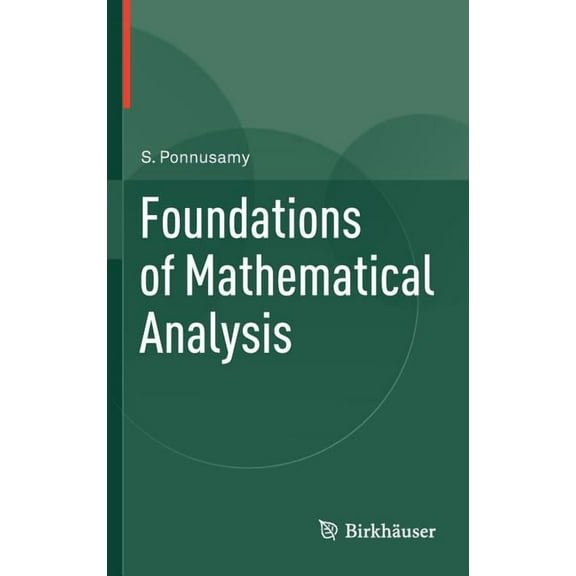 Foundations of Mathematical Analysis, (Hardcover)