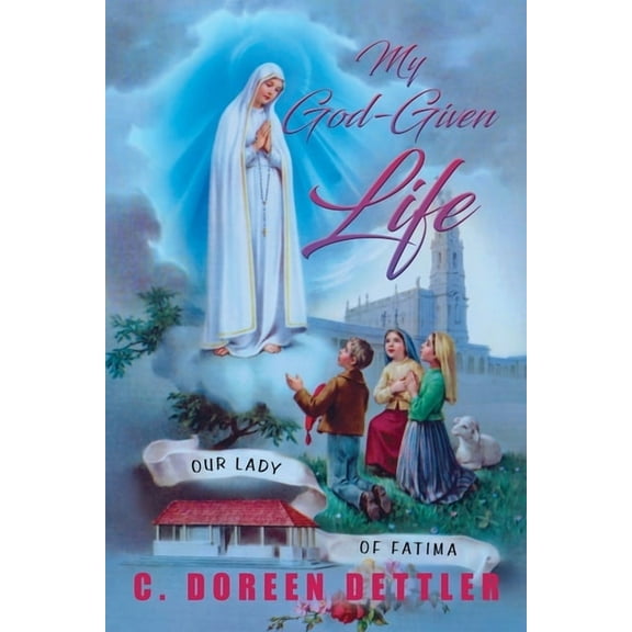 My God-Given Life, (Paperback)