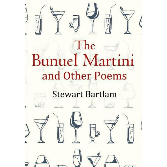 The Bunuel Martini and Other Poems, (Paperback)
