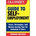 thumbnail image 1 of Pre-Owned J.K. Lasser's Guide to Self-Employment: Taxes, Strategies, and Money-Saving Tips for Schedule C Filers (Paperback) 1118811437 9781118811436, 1 of 1