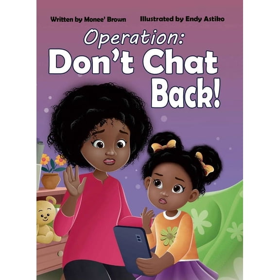 Operation: Don't Chat Back!, (Hardcover)