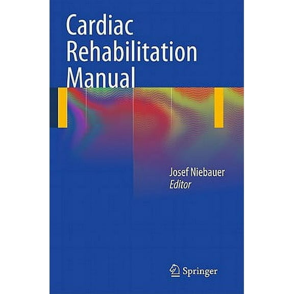 Cardiac Rehabilitation Manual