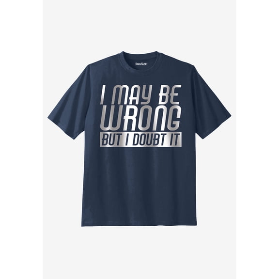 KingSize Men's Big & Tall Slogan Graphic T-Shirt