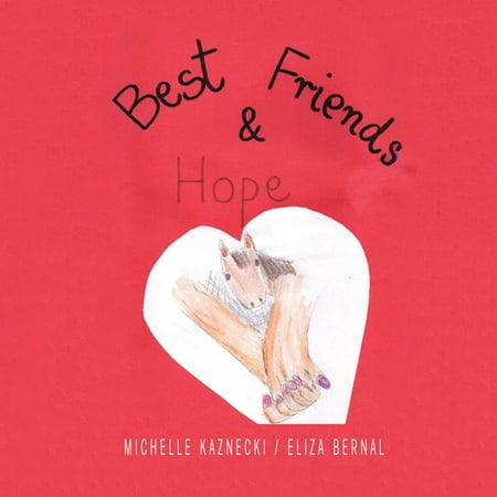 Best Friends and Hope - eBook (Ur The Best Friend)