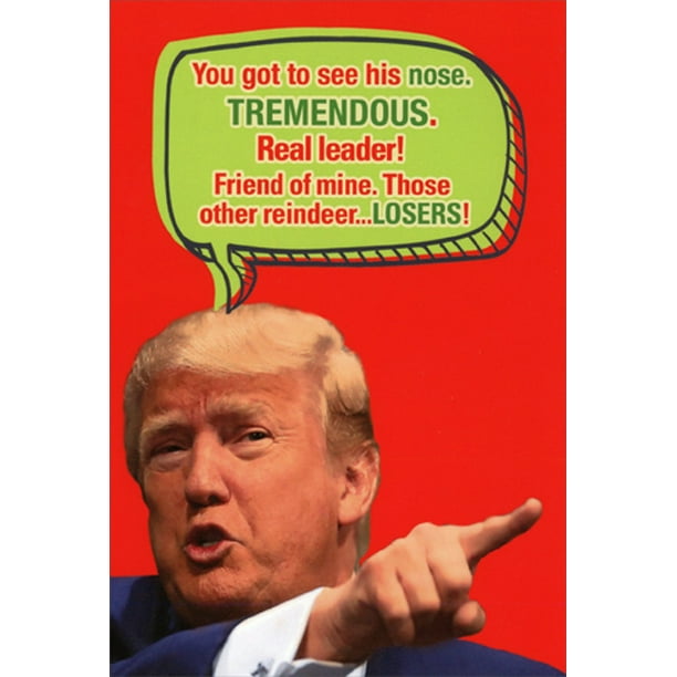 Nobleworks Trump Got To See His Nose Humorous / Funny Political Christmas Card Nobleworks Trump Got To See His Nose Humorous / Funny Political Christmas Card