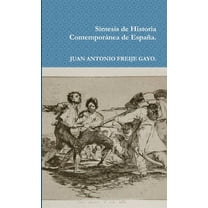 SÃ­ntesis de Historia ContemporÃ¡nea de EspaÃ±a, (Paperback)