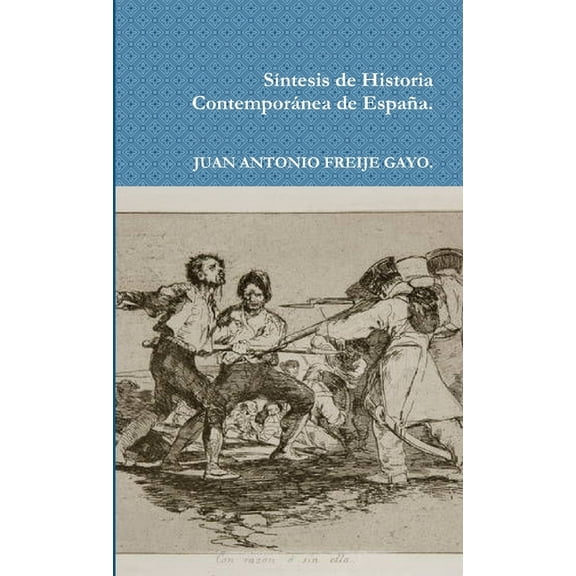 SÃ­ntesis de Historia ContemporÃ¡nea de EspaÃ±a, (Paperback)