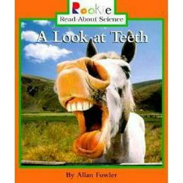 Rookie Read-About Science: Animal Adaptations & Behavior: A Look at Teeth  (Rookie Read-About Science: Animal Adaptations & Behavior) (Paperback) -  