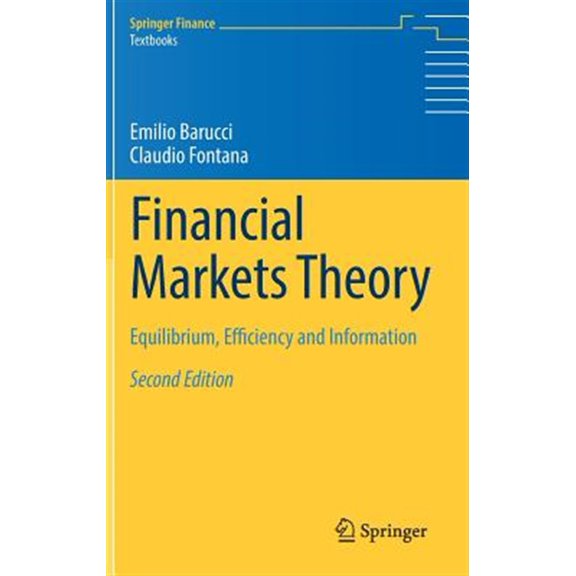 Pre-Owned Financial Markets Theory: Equilibrium, Efficiency and Information, (Hardcover)