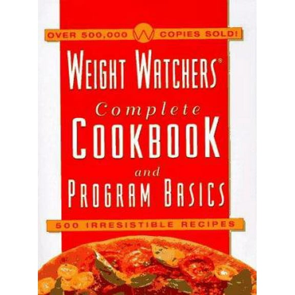 Pre-Owned Weight Watchers Complete Cookbook & Program Basics: 500 Irresistible Recipes (Plastic Comb) 0028620771 9780028620770