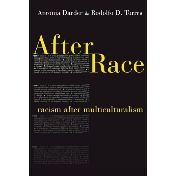 After Race: Racism After Multiculturalism, (Hardcover)