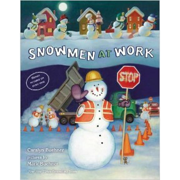 Pre-Owned Snowmen At Work (Paperback) 0545630916 9780545630917
