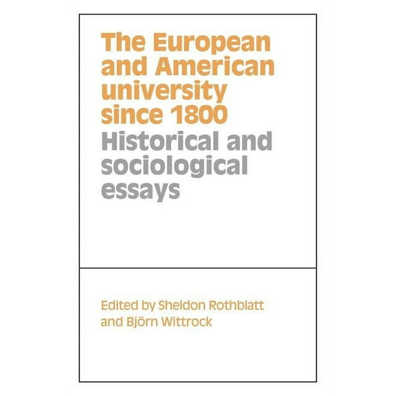 The European and American University Since 1800, (Paperback)