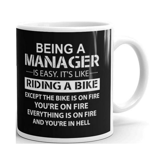11 oz Being A Manager Is Easy It's Like Riding A Bike Novelty Funny Gift Ceramic Coffee Mug