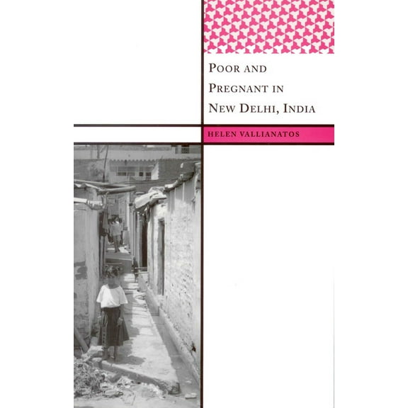 International Institute for Qualitative  Poor and Pregnant in New Delhi, India, (Paperback)