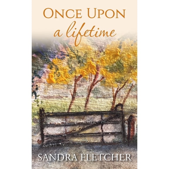 Once Upon a Lifetime