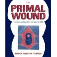 thumbnail image 1 of Primal Wound: Understanding the Adopted Child, 1 of 1