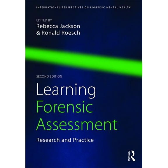 International Perspectives on Forensic M Learning Forensic Assessment: Research and Practice, (Paperback)